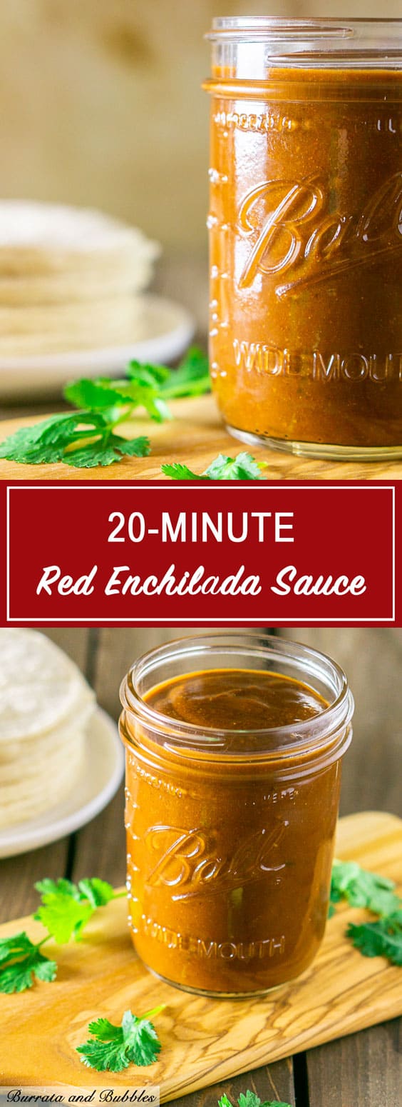 20-Minute Red Enchilada Sauce - Burrata and Bubbles
