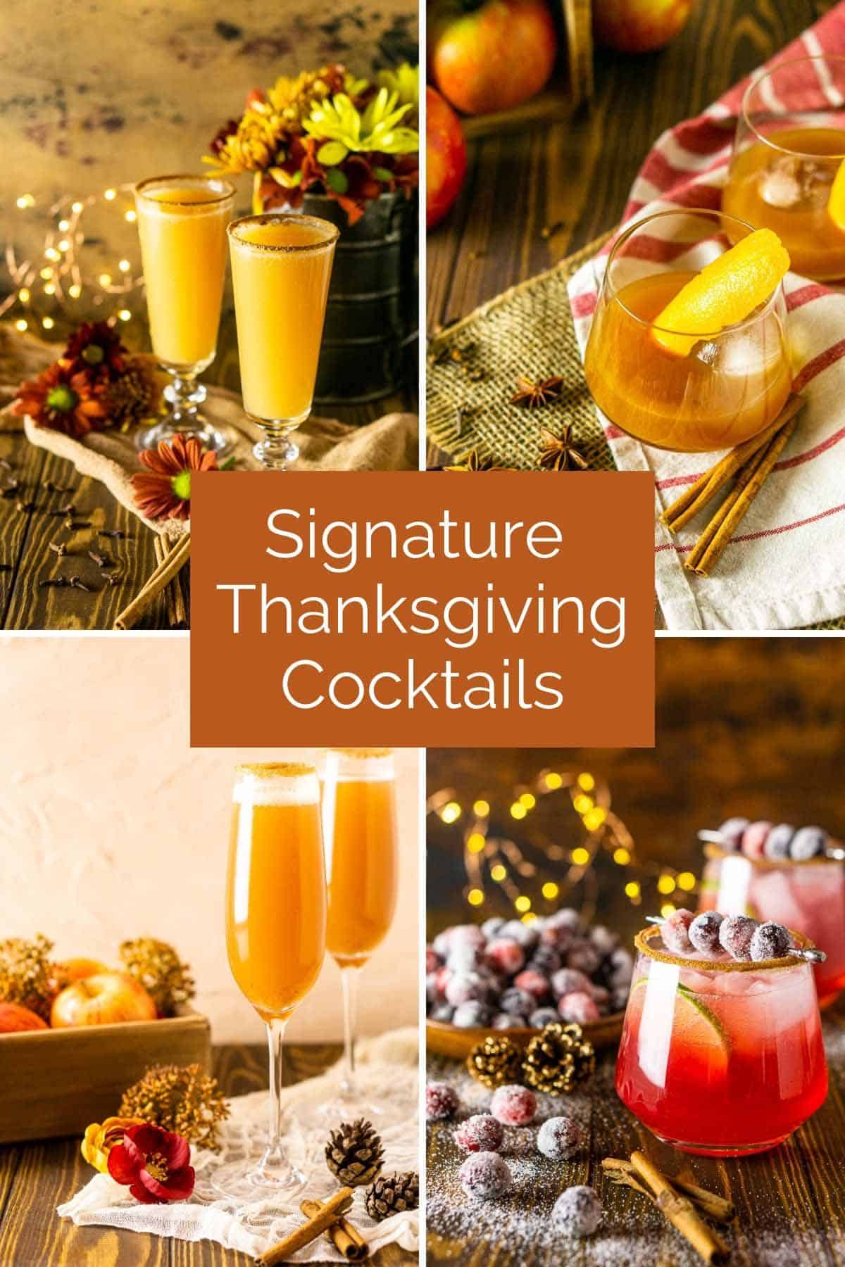 A collage of four signature Thanksgiving cocktails with text overlay.